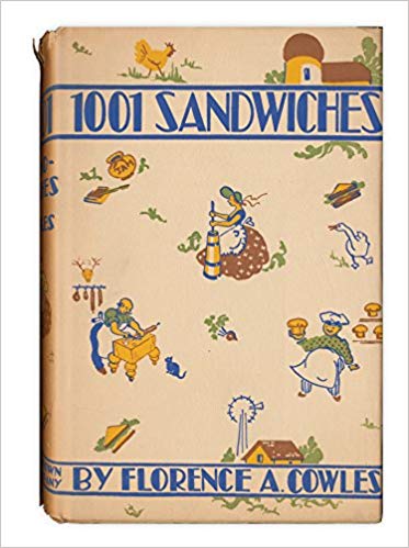 1001 Sandwiches - Florence A. Cowles